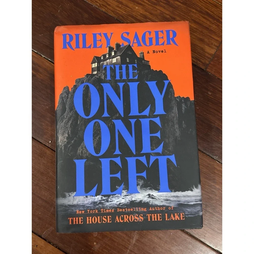 The Only One Left: A Novel Hardcover by Riley Sager
